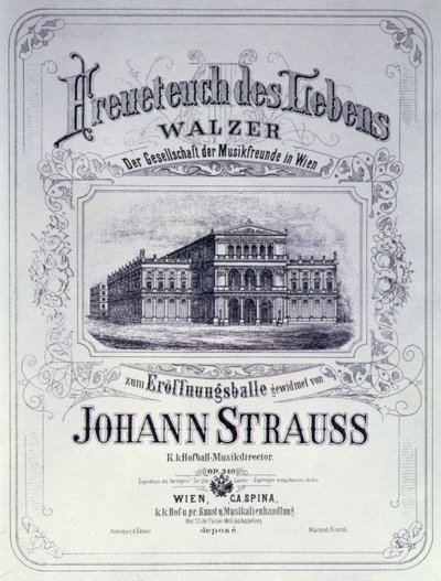 Plakat zur Werbung für Freueteuch des Lebens, ein Walzer von Johann Strauss dem Jüngeren, der bei einem Eröffnungsball 1870 vorgestellt werden soll von Austrian School